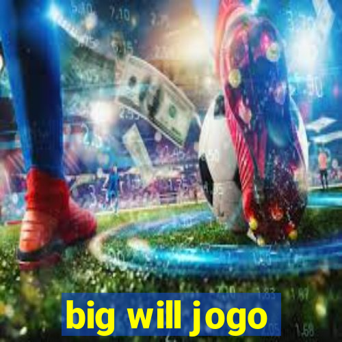 big will jogo